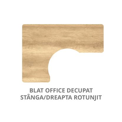 Blat office decupat stanga/dreapta rotunjit